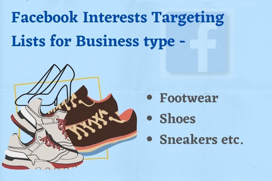 Facebook Interests Targetings List for Business – Shoes, Sneakers & Footwear