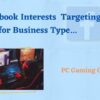 Facebook Targetings List for Advertising Business – PC Gaming Chairs